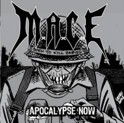 MACE (BRA) : Apocalypse Now